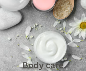 Body care